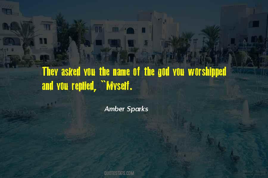 Amber Sparks Quotes #372121