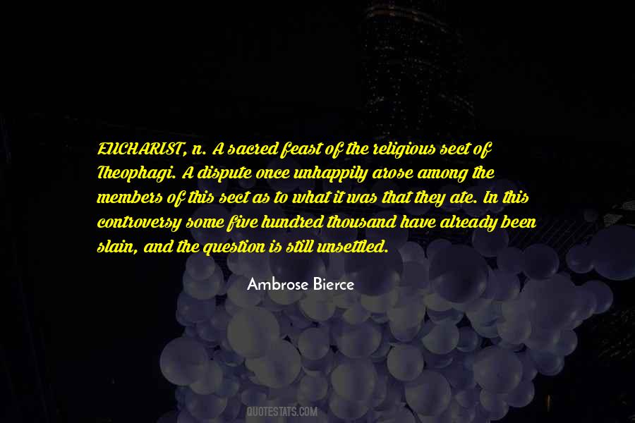 Ambrose Bierce Quotes #1143858
