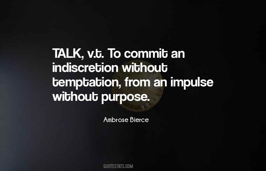 Ambrose Bierce Quotes #328983