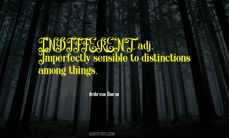 Ambrose Bierce Quotes #974874