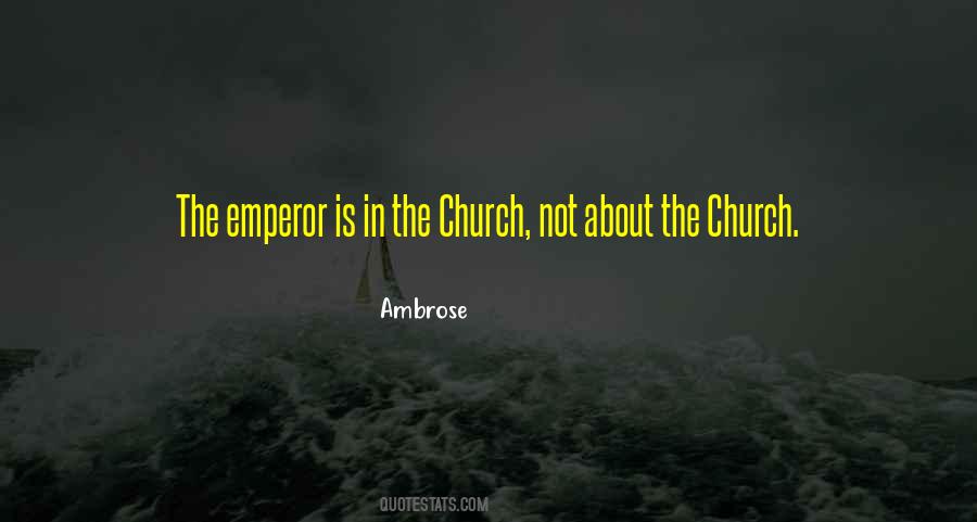 Ambrose Quotes #1241980