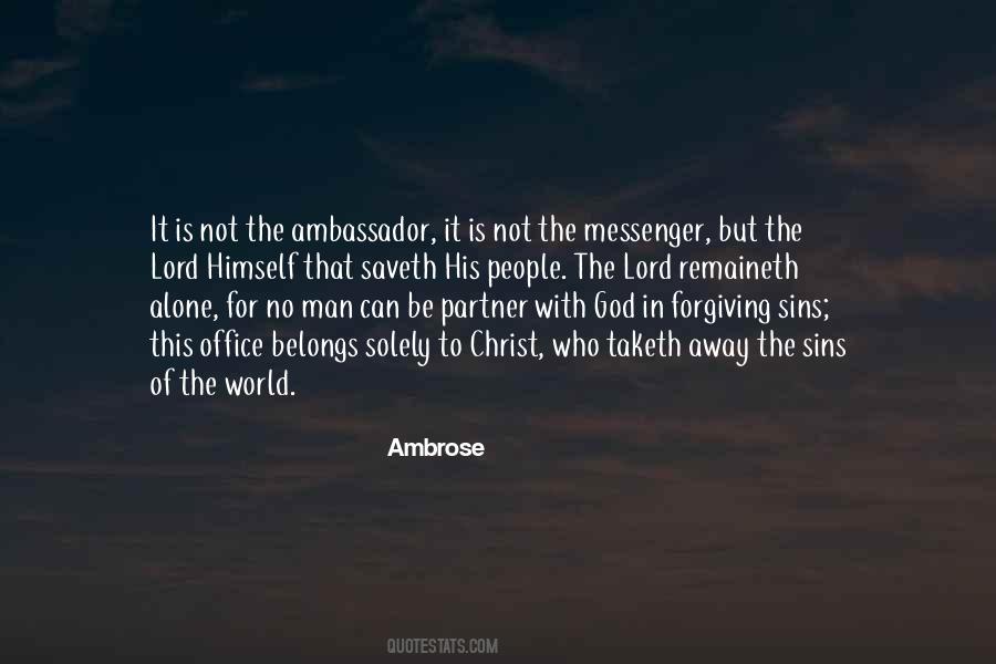 Ambrose Quotes #1607723