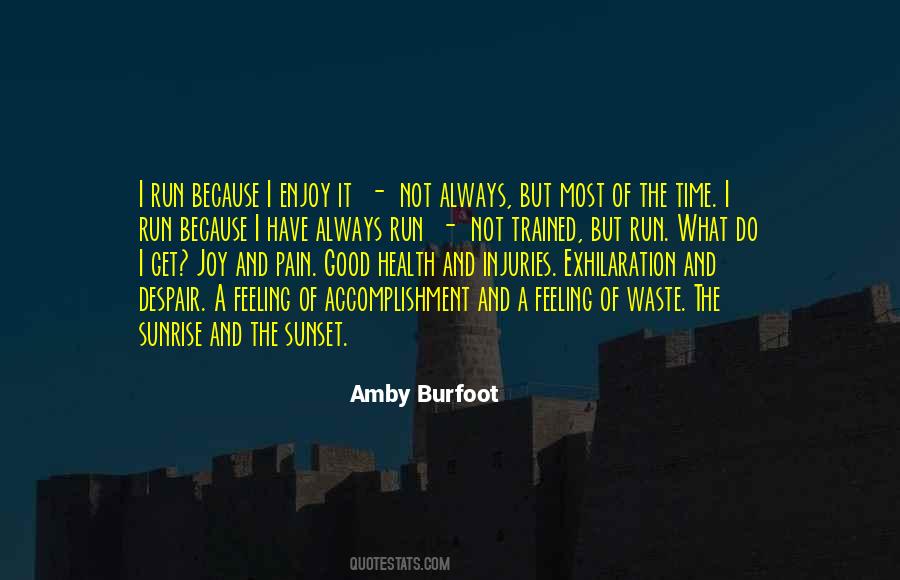 Amby Burfoot Quotes #1430993