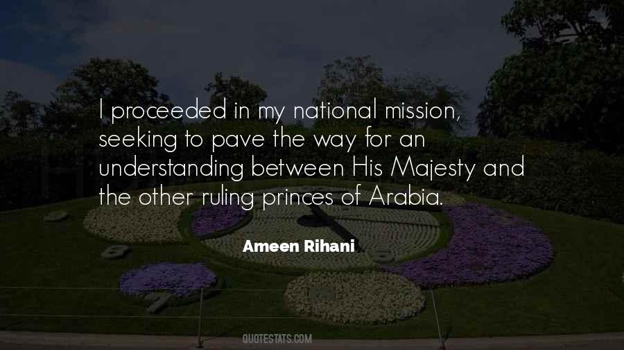 Ameen Rihani Quotes #249589