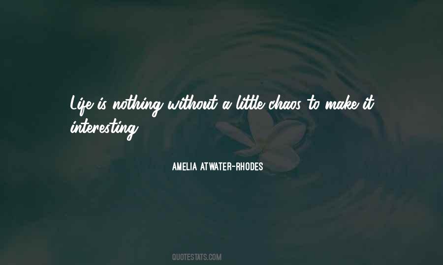 Amelia Atwater-Rhodes Quotes #284500