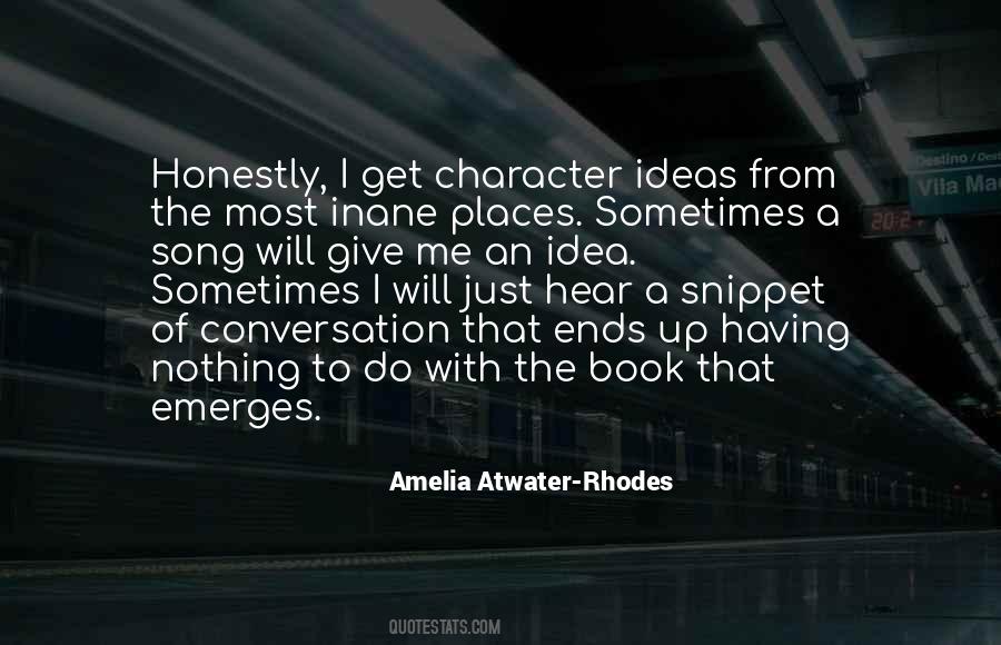 Amelia Atwater-Rhodes Quotes #906072