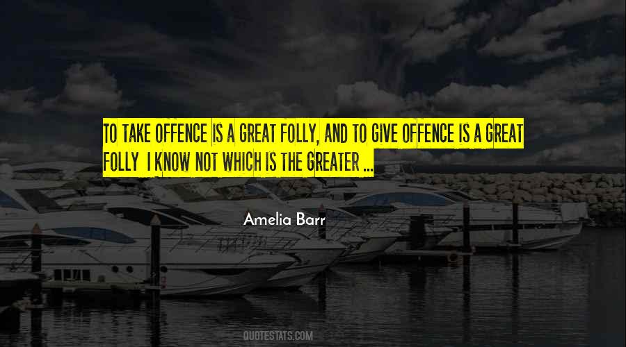 Amelia Barr Quotes #1320197