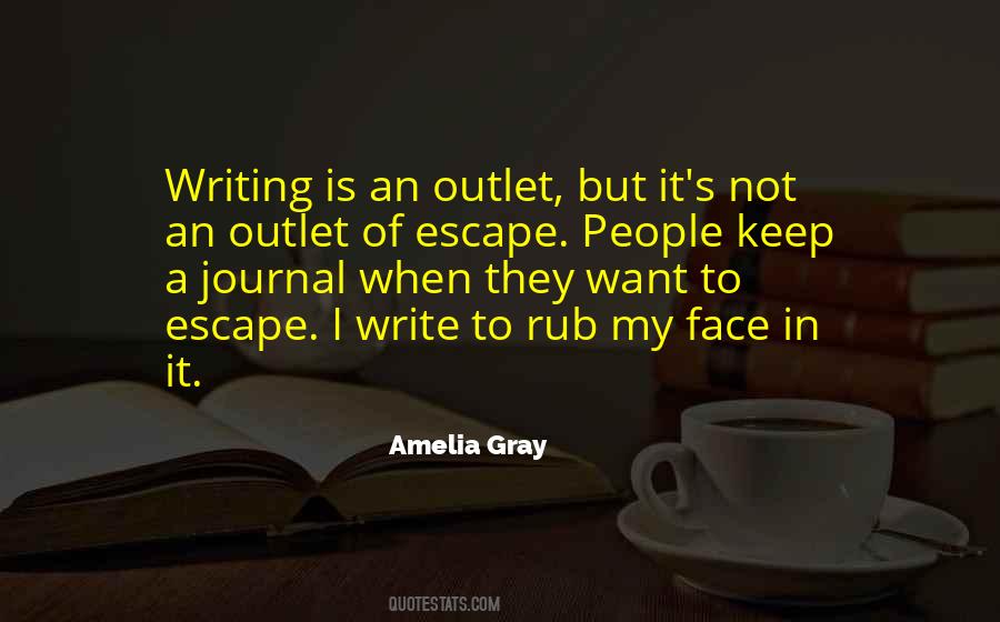 Amelia Gray Quotes #880103