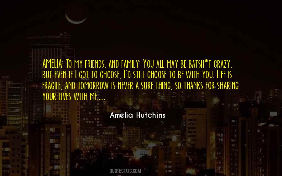 Amelia Hutchins Quotes #136