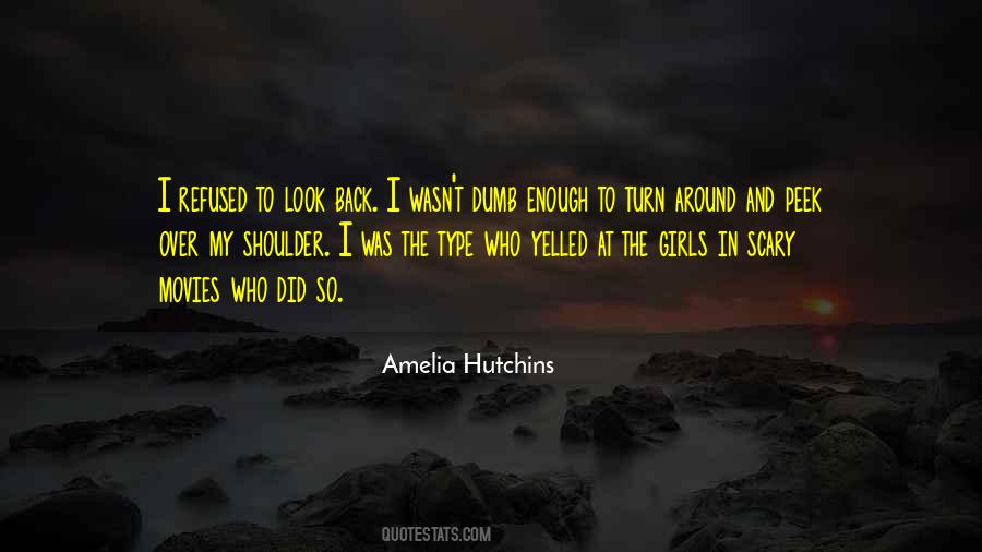 Amelia Hutchins Quotes #1718958