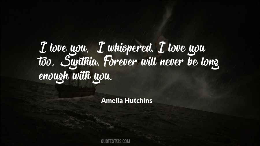 Amelia Hutchins Quotes #373983