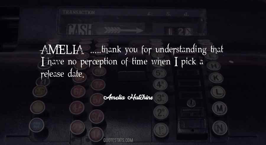 Amelia Hutchins Quotes #813207