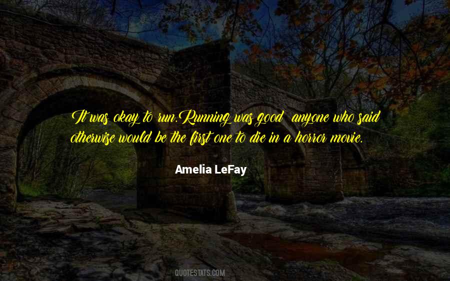 Amelia LeFay Quotes #489129