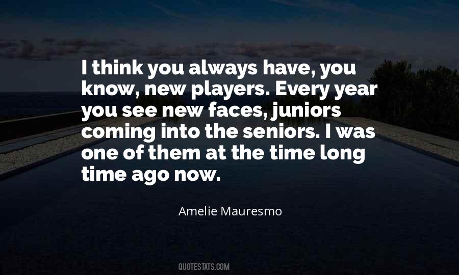 Amelie Mauresmo Quotes #1741375