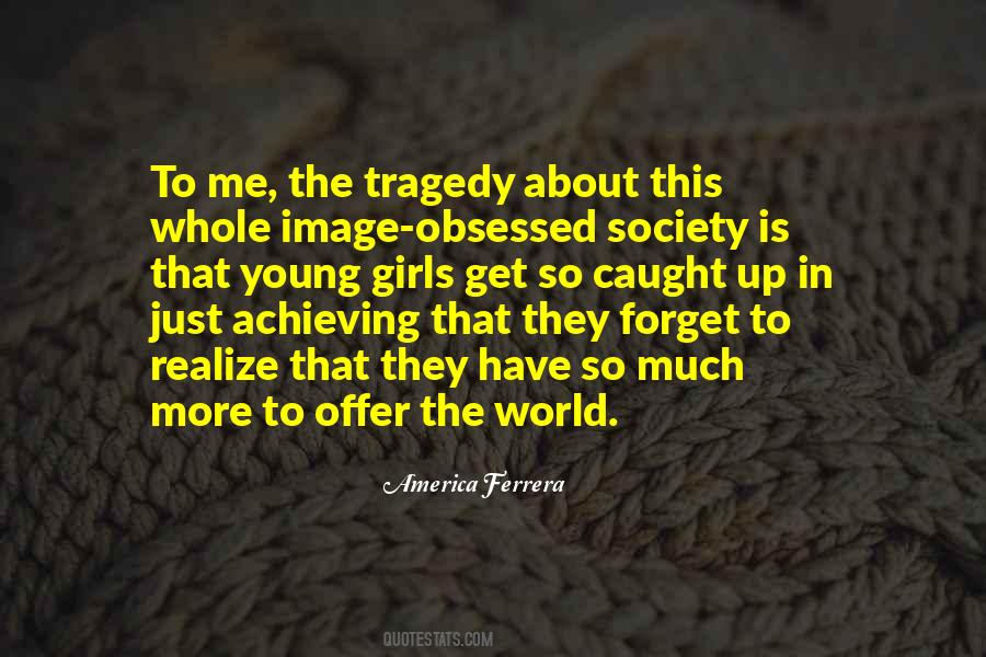 America Ferrera Quotes #490821