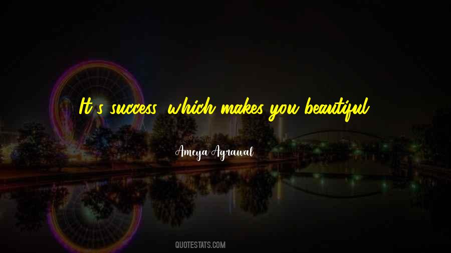 Ameya Agrawal Quotes #1398165