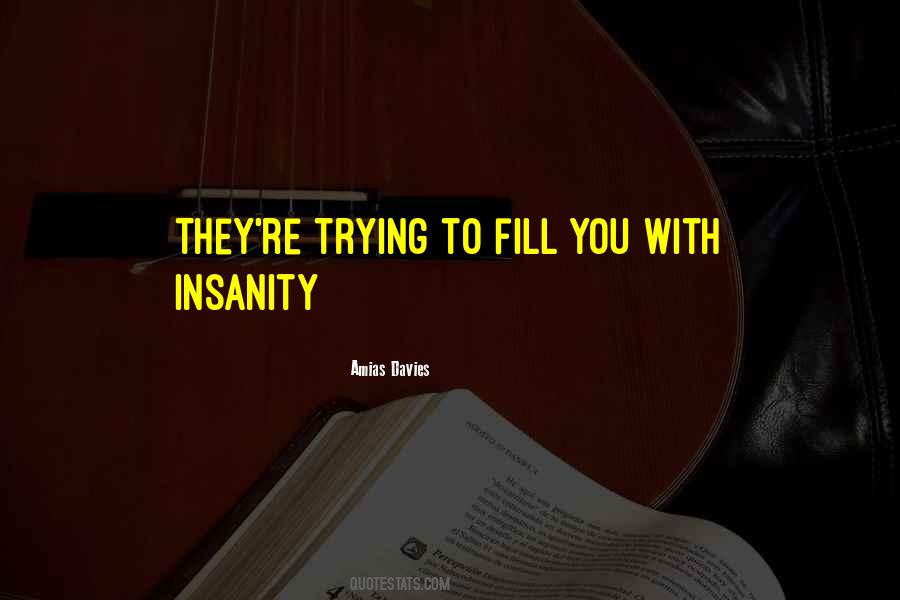 Amias Davies Quotes #224938 Amias Davies Quotes #224938