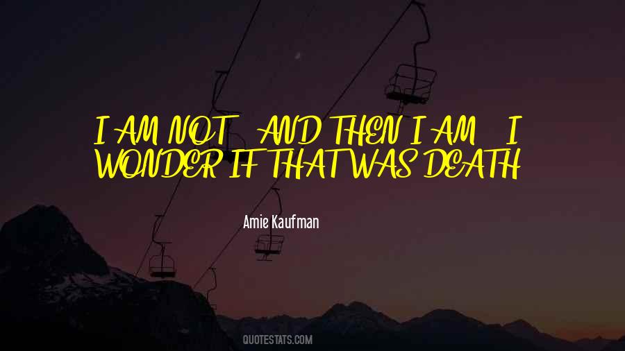 Amie Kaufman Quotes #1540731