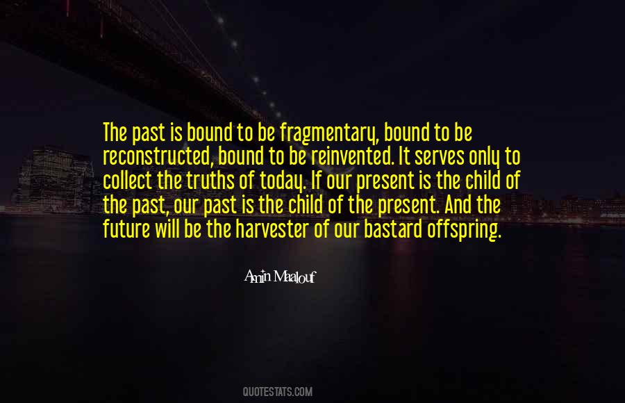 Amin Maalouf Quotes #303015