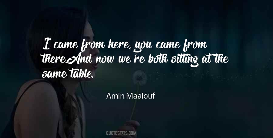 Amin Maalouf Quotes #43870