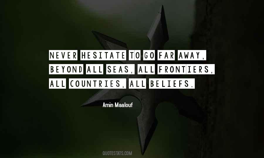 Amin Maalouf Quotes #623994