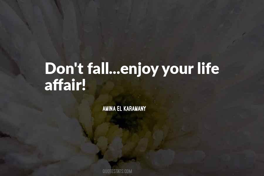 Amina El Karamany Quotes #1451745