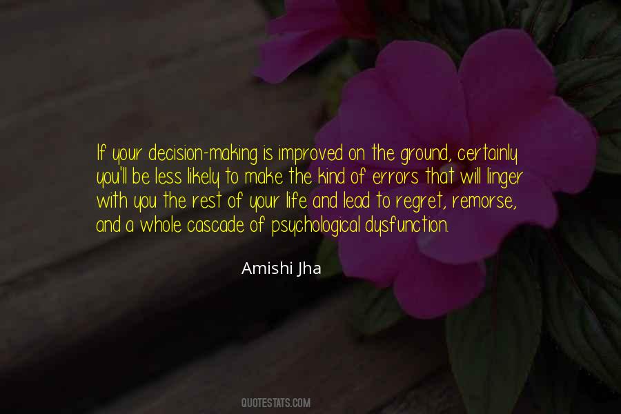 Amishi Jha Quotes #984881