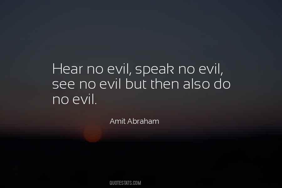 Amit Abraham Quotes #1307921