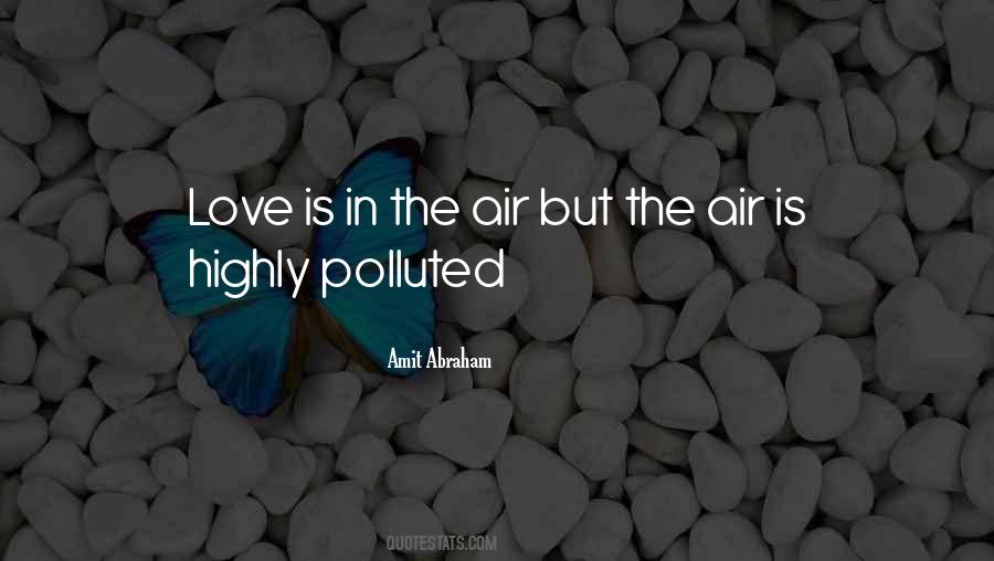 Amit Abraham Quotes #1500629