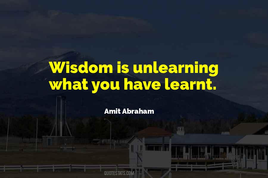 Amit Abraham Quotes #1543456