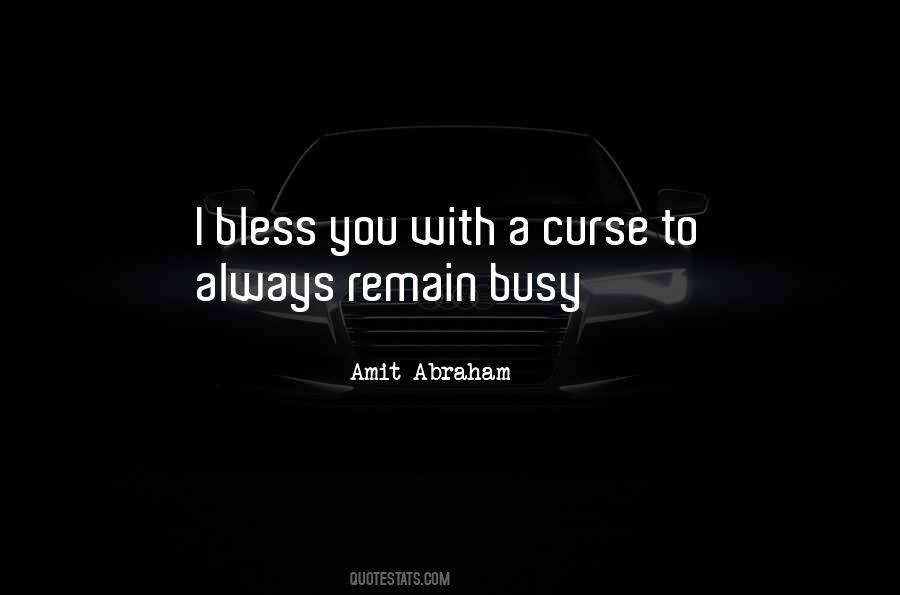 Amit Abraham Quotes #1756027