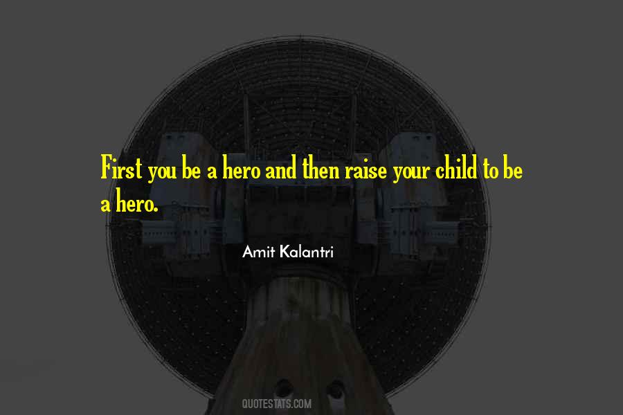 Amit Kalantri Quotes #1068343