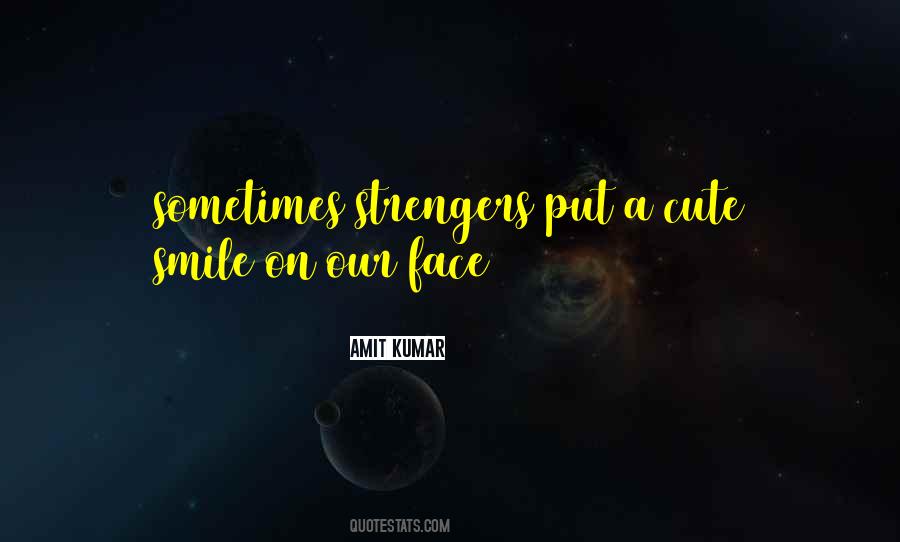 Amit Kumar Quotes #66458 Amit Kumar Quotes #66458