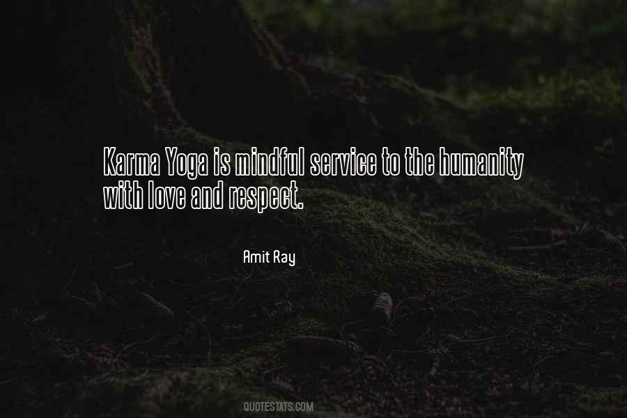 Amit Ray Quotes #1104869