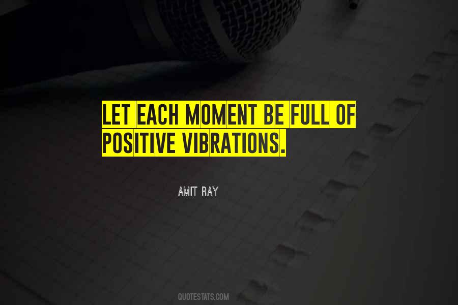 Amit Ray Quotes #1165852