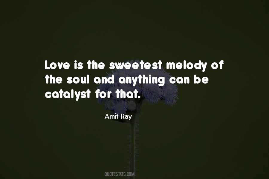 Amit Ray Quotes #786915