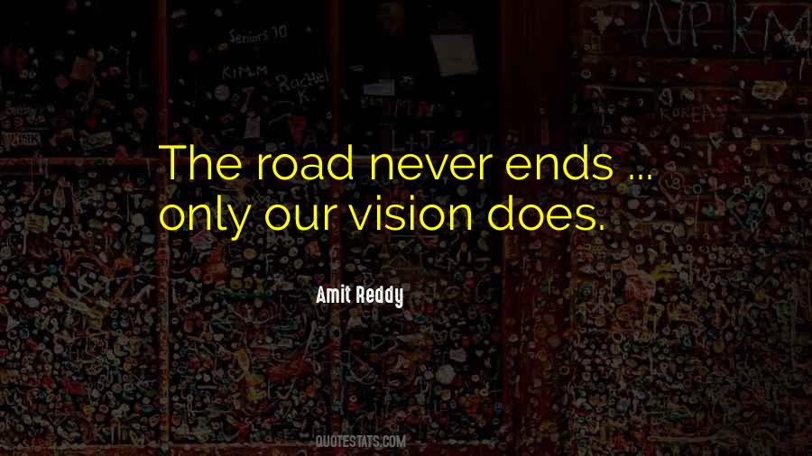Amit Reddy Quotes #1573713 Amit Reddy Quotes #1573713