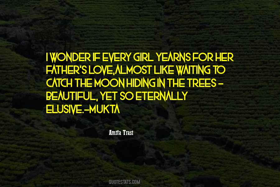 Amita Trasi Quotes #785211