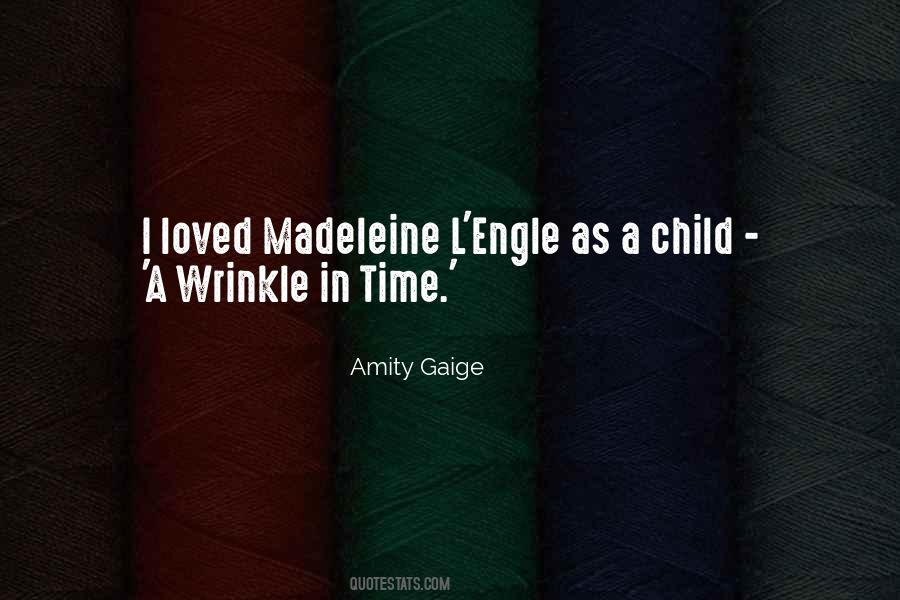 Amity Gaige Quotes #1526727