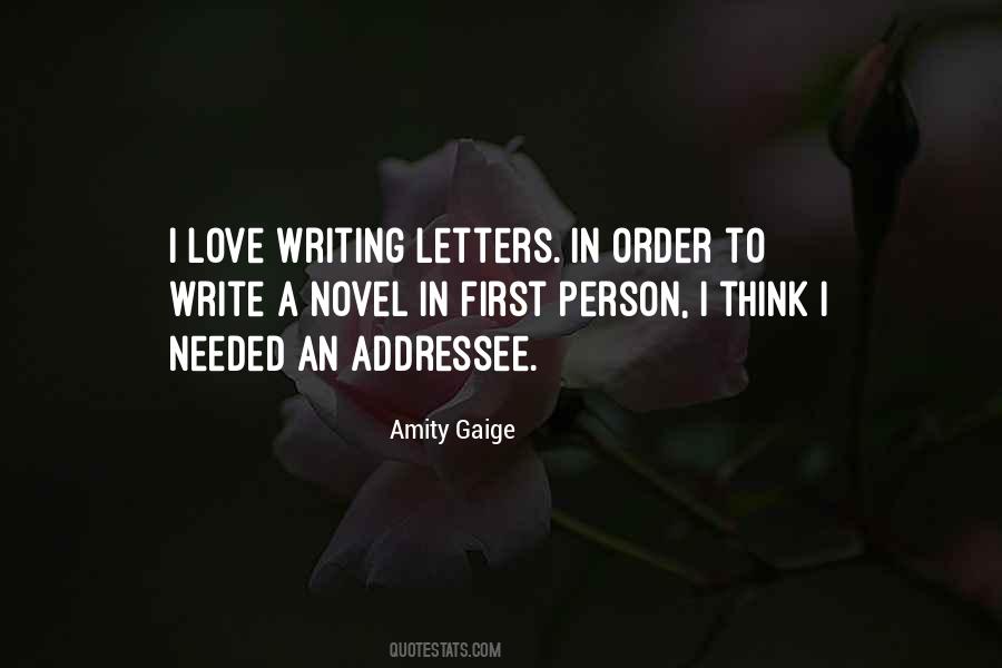 Amity Gaige Quotes #895309