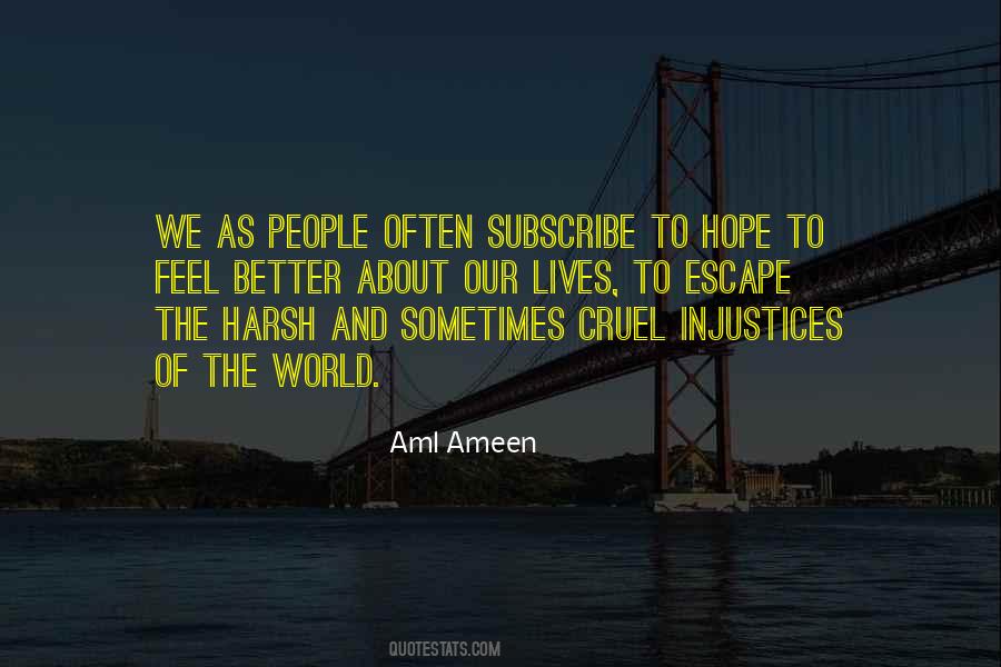 Aml Ameen Quotes #1217217
