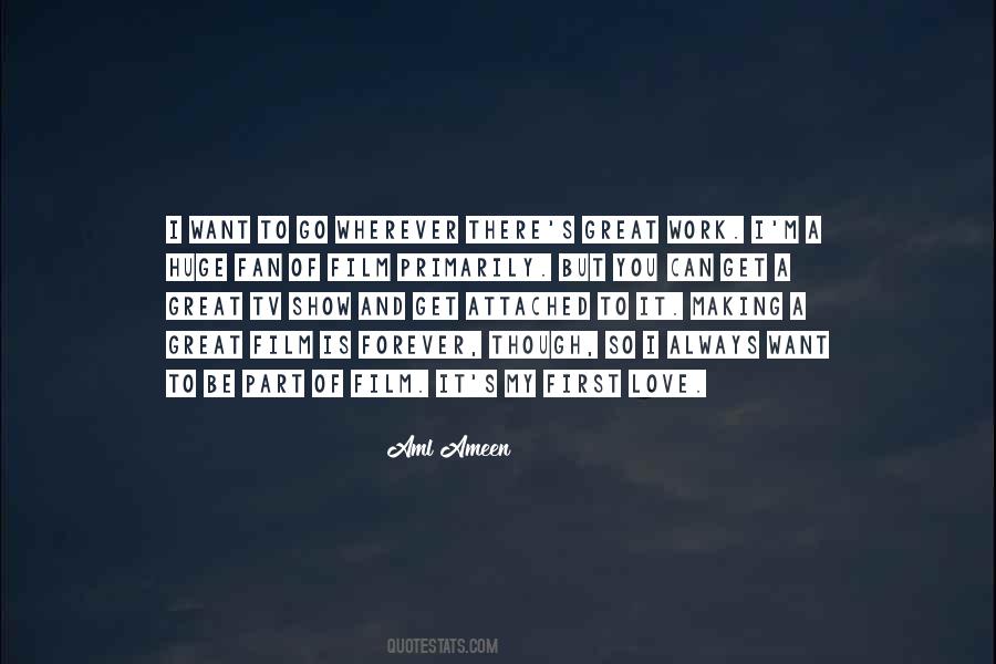 Aml Ameen Quotes #1228312