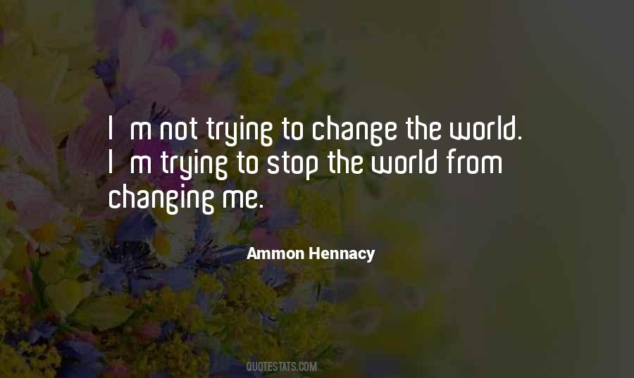 Ammon Hennacy Quotes #1317773