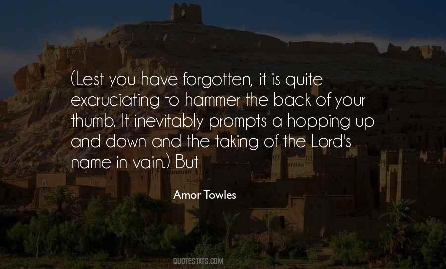 Amor Towles Quotes #1497968