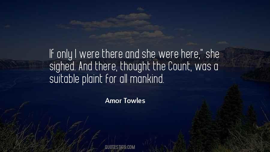 Amor Towles Quotes #1565160