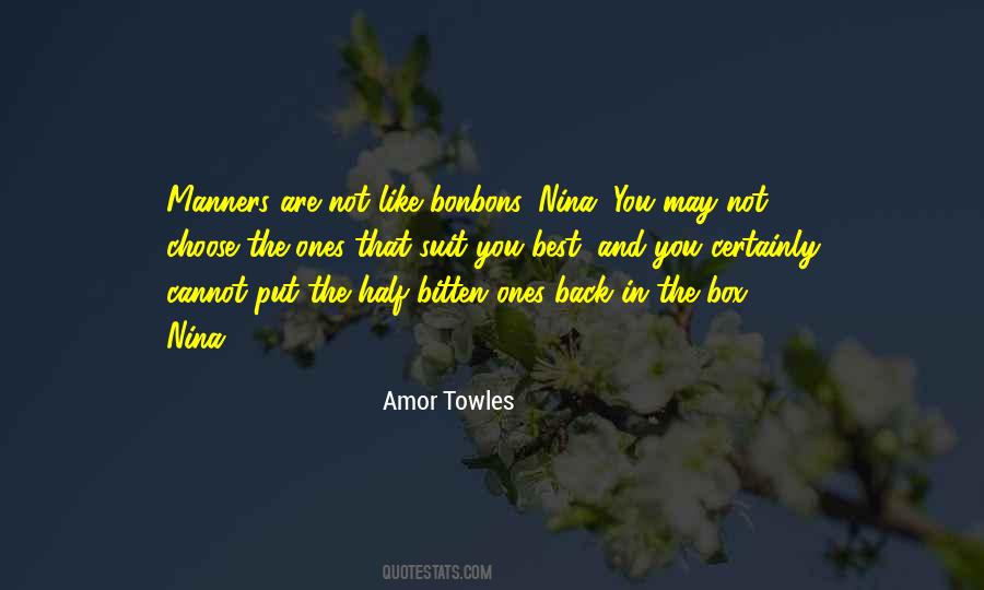 Amor Towles Quotes #250771