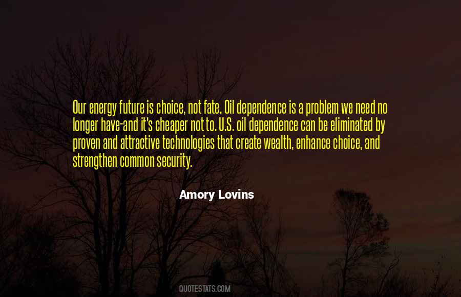 Amory Lovins Quotes #415839