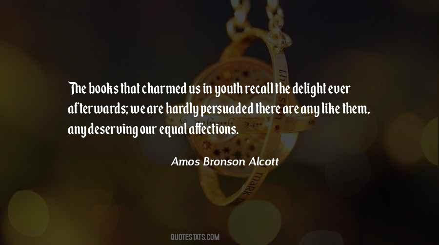 Amos Bronson Alcott Quotes #1859878