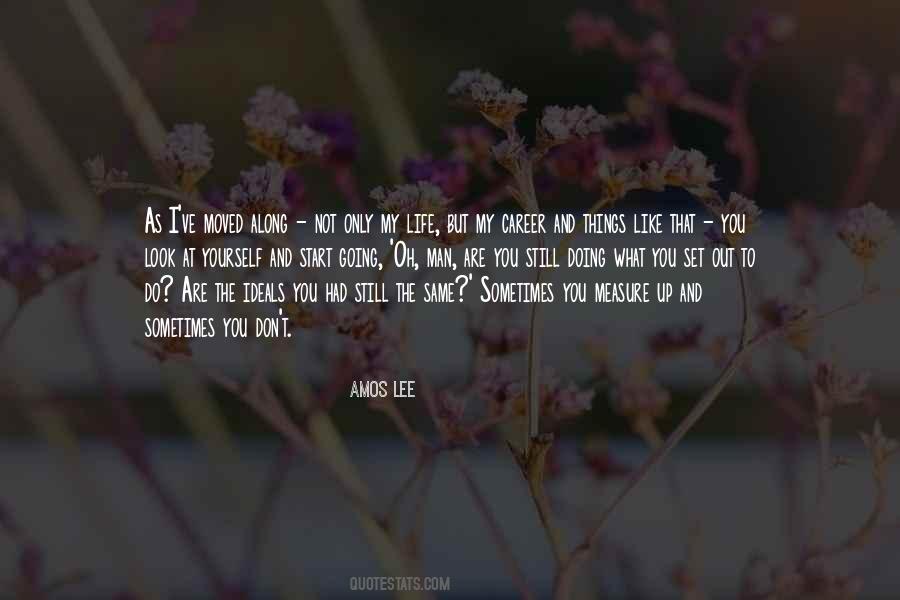 Amos Lee Quotes #769426