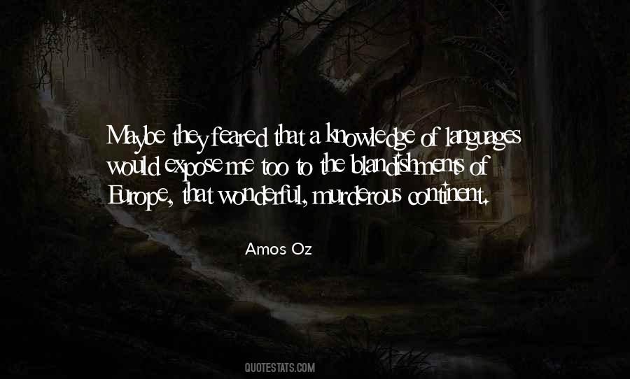 Amos Oz Quotes #133345